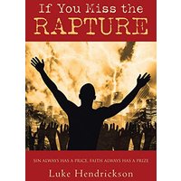 If You Miss the Rapture - If You Miss the Rapture - jetzt bei oelder-buchhandlung.de kaufen