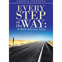 Every Step of the Way:: A Walk America Story - Every Step of the Way:: A Walk America Story - jetzt bei oelder-buchhandlung.de kaufen