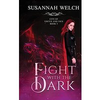 Fight with the Dark (City of Virtue and Vice) - Fight with the Dark (City of Virtue and Vice) - jetzt bei oelder-buchhandlung.de kaufen