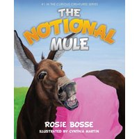 The Notional Mule (Curious Creatures, Band 1) - The Notional Mule (Curious Creatures, Band 1) - jetzt bei oelder-buchhandlung.de kaufen