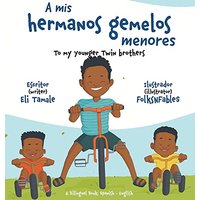 A mis hermanos gemelos menores - A mis hermanos gemelos menores - jetzt bei oelder-buchhandlung.de kaufen