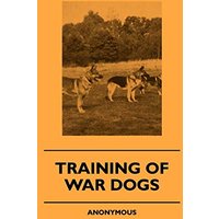 Training Of War Dogs
