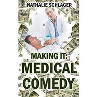 Making it: Medical Comedy - Making it: Medical Comedy - jetzt bei oelder-buchhandlung.de kaufen