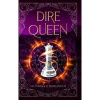 Dire Queen: A Paranormal Academy Urban Fantasy (Leah Ackerman Book 5) - Dire Queen: A Paranormal Academy Urban Fantasy (Leah Ackerman Book 5) - jetzt bei oelder-buchhandlung.de kaufen