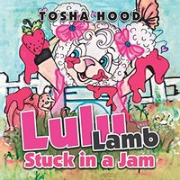 Lulu Lamb Stuck in a Jam - Lulu Lamb Stuck in a Jam - jetzt bei oelder-buchhandlung.de kaufen