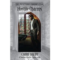 Hostile Charms: The Possession Chronicles #5 - Hostile Charms: The Possession Chronicles #5 - jetzt bei oelder-buchhandlung.de kaufen