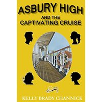 Asbury High and the Captivating Cruise - Asbury High and the Captivating Cruise - jetzt bei oelder-buchhandlung.de kaufen