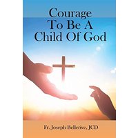 Courage To Be A Child Of God - Courage To Be A Child Of God - jetzt bei oelder-buchhandlung.de kaufen