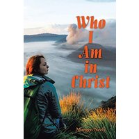 Who I Am in Christ - Who I Am in Christ - jetzt bei oelder-buchhandlung.de kaufen