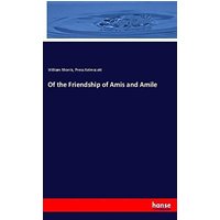 Of the Friendship of Amis and Amile