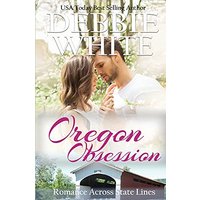 Oregon Obsession (Romance Across State Lines, Band 4) - Oregon Obsession (Romance Across State Lines, Band 4) - jetzt bei oelder-buchhandlung.de kaufen