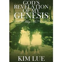 God's Revelation of My Genesis - God's Revelation of My Genesis - jetzt bei oelder-buchhandlung.de kaufen