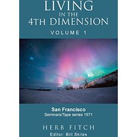 Living in the 4th Dimension: Volume 1 - Living in the 4th Dimension: Volume 1 - jetzt bei oelder-buchhandlung.de kaufen