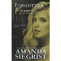 Forgotten Memories (Lucky Town Novel) - Forgotten Memories (Lucky Town Novel) - jetzt bei oelder-buchhandlung.de kaufen