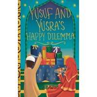 Yusuf and Yusra's Happy Dilemma (Holiday Dilemma) - Yusuf and Yusra's Happy Dilemma (Holiday Dilemma) - jetzt bei oelder-buchhandlung.de kaufen