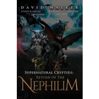 Supernatural Cryptids: Return of the Nephilim - Supernatural Cryptids: Return of the Nephilim - jetzt bei oelder-buchhandlung.de kaufen