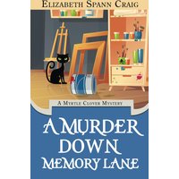A Murder Down Memory Lane (A Myrtle Clover Cozy Mystery, Band 26) - A Murder Down Memory Lane (A Myrtle Clover Cozy Mystery, Band 26) - jetzt bei oelder-buchhandlung.de kaufen
