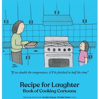 Recipe for Laughter: Book of Cooking Cartoons - Recipe for Laughter: Book of Cooking Cartoons - jetzt bei oelder-buchhandlung.de kaufen