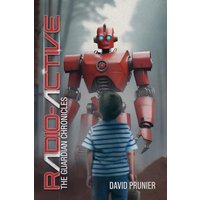 Radio-Active: The Guardian Chronicles - Radio-Active: The Guardian Chronicles - jetzt bei oelder-buchhandlung.de kaufen