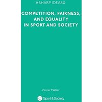 Competition, Fairness and Equality in Sport and Society - Competition, Fairness and Equality in Sport and Society - jetzt bei oelder-buchhandlung.de kaufen