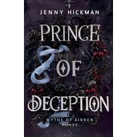 Prince of Deception (Myths of Airren) - Prince of Deception (Myths of Airren) - jetzt bei oelder-buchhandlung.de kaufen