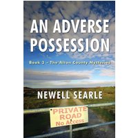 An Adverse Possession: Book 3 - The Alton County Mysteries - An Adverse Possession: Book 3 - The Alton County Mysteries - jetzt bei oelder-buchhandlung.de kaufen