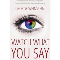 Watch What You Say - Watch What You Say - jetzt bei oelder-buchhandlung.de kaufen