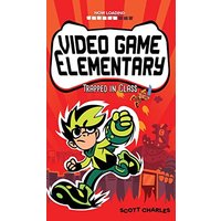 Trapped in Class (Video Game Elementary, Band 1) - Trapped in Class (Video Game Elementary, Band 1) - jetzt bei oelder-buchhandlung.de kaufen