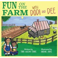 Fun on the Farm with Dodi and Dee - Fun on the Farm with Dodi and Dee - jetzt bei oelder-buchhandlung.de kaufen