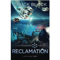 Reclamation (The Starlore Legacy, Band 6) - Reclamation (The Starlore Legacy, Band 6) - jetzt bei oelder-buchhandlung.de kaufen