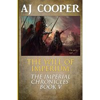 The Will of Imperium (The Imperial Chronicles) - The Will of Imperium (The Imperial Chronicles) - jetzt bei oelder-buchhandlung.de kaufen