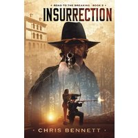 Insurrection (Road to the Breaking, Band 5) - Insurrection (Road to the Breaking, Band 5) - jetzt bei oelder-buchhandlung.de kaufen