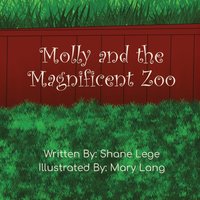 Molly and the Magnificent Zoo - Molly and the Magnificent Zoo - jetzt bei oelder-buchhandlung.de kaufen