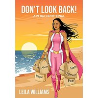 Don't Look Back! A 21 Day Devotional - Don't Look Back! A 21 Day Devotional - jetzt bei oelder-buchhandlung.de kaufen