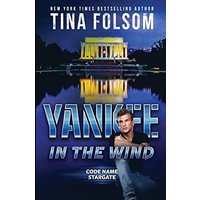 Yankee in the Wind (Code Name Stargate #3) - Yankee in the Wind (Code Name Stargate #3) - jetzt bei oelder-buchhandlung.de kaufen
