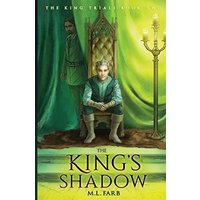 The King's Shadow (The King Trials, Band 2) - The King's Shadow (The King Trials, Band 2) - jetzt bei oelder-buchhandlung.de kaufen