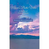 Maeve's Poetic Vibes: A Medley of Unusual Poems and Poetic Thoughts - Maeve's Poetic Vibes: A Medley of Unusual Poems and Poetic Thoughts - jetzt bei oelder-buchhandlung.de kaufen