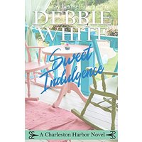 Sweet Indulgence (Charleston Harbor Novels) - Sweet Indulgence (Charleston Harbor Novels) - jetzt bei oelder-buchhandlung.de kaufen