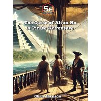 The Curse of Altun Ha: A Pirate Adventure - The Curse of Altun Ha: A Pirate Adventure - jetzt bei oelder-buchhandlung.de kaufen
