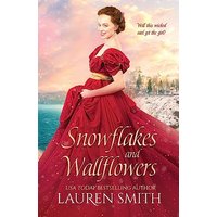 Snowflakes and Wallflowers (Christmas Wallflowers, Band 2) - Snowflakes and Wallflowers (Christmas Wallflowers, Band 2) - jetzt bei oelder-buchhandlung.de kaufen