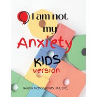 Pause, I am not my anxiety KIDS - Pause, I am not my anxiety KIDS - jetzt bei oelder-buchhandlung.de kaufen