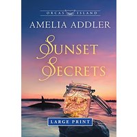 Sunset Secrets (Orcas Island, Band 2) - Sunset Secrets (Orcas Island, Band 2) - jetzt bei oelder-buchhandlung.de kaufen
