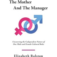 The Mother and the Manager - The Mother and the Manager - jetzt bei oelder-buchhandlung.de kaufen