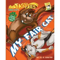 My Fair Cat: An adventure book series with fun activities to teach lessons and keep kids off screens. (The Fassa Tails, Band 4) - My Fair Cat: An adventure book series with fun activities to teach lessons and keep kids off screens. (The Fassa Tails, Band 4) - jetzt bei oelder-buchhandlung.de kaufen