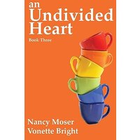An Undivided Heart (Sister Circle) - An Undivided Heart (Sister Circle) - jetzt bei oelder-buchhandlung.de kaufen