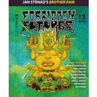 FORBIDDEN FUTURES 13 - FORBIDDEN FUTURES 13 - jetzt bei oelder-buchhandlung.de kaufen