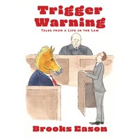 Trigger Warning: Tales from a Life in the Law - Trigger Warning: Tales from a Life in the Law - jetzt bei oelder-buchhandlung.de kaufen