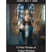 U Visa Victim of Crime Petition: How People Without Legal Status Can Get The U Visa If They Are Victims of Crime - U Visa Victim of Crime Petition: How People Without Legal Status Can Get The U Visa If They Are Victims of Crime - jetzt bei oelder-buchhandlung.de kaufen