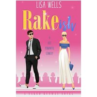 RAKEish: A Hot Romantic Comedy (Naked Runway) - RAKEish: A Hot Romantic Comedy (Naked Runway) - jetzt bei oelder-buchhandlung.de kaufen
