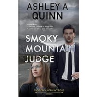 Smoky Mountain Judge: A small-town romantic suspense (Foggy Mountain Intrigue, Band 6) - Smoky Mountain Judge: A small-town romantic suspense (Foggy Mountain Intrigue, Band 6) - jetzt bei oelder-buchhandlung.de kaufen